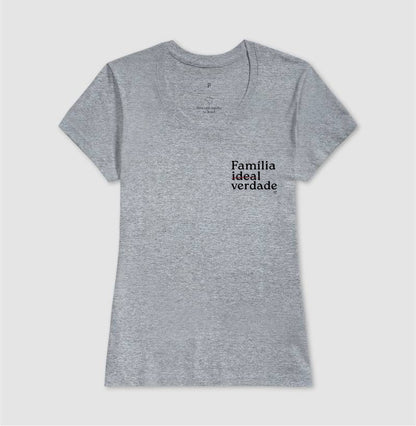 Camiseta Família -  De verdade