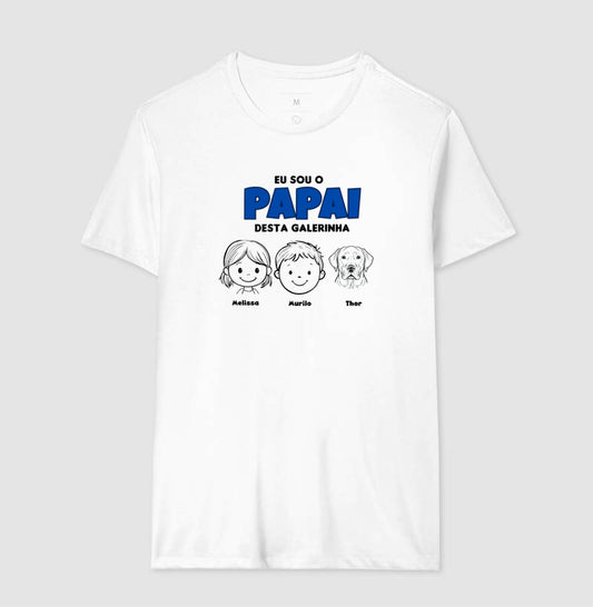 Camiseta Personalizada Papai desta Galerinha Filhos e Pets
