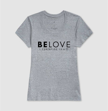 Camiseta Família - Be love