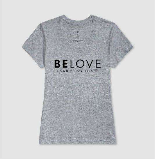 Camiseta Família - Be love