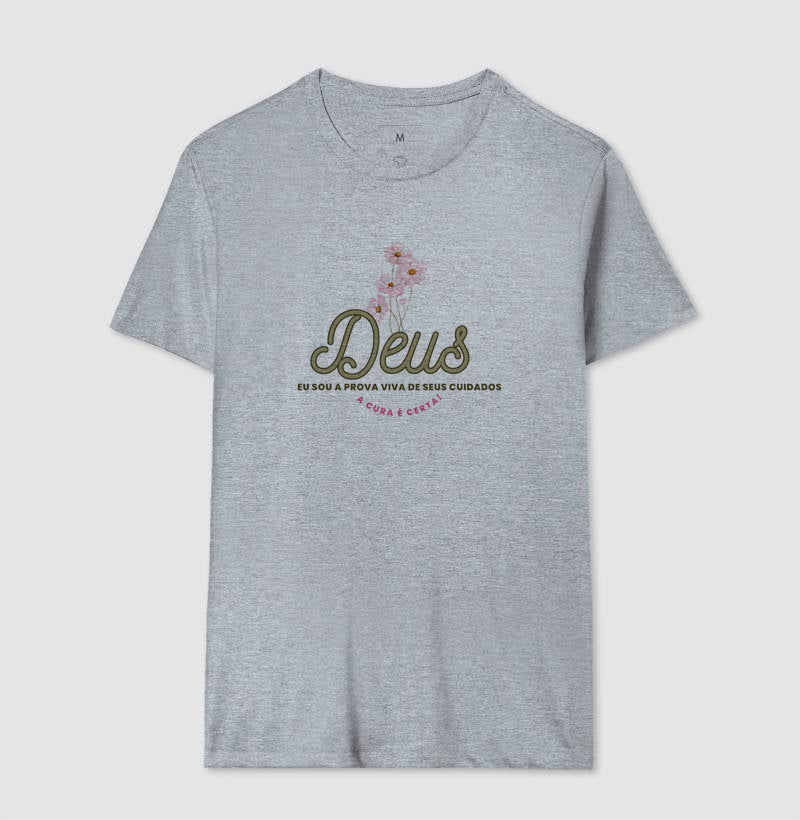 Camiseta Eu sou a prova dos cuidados de Deus