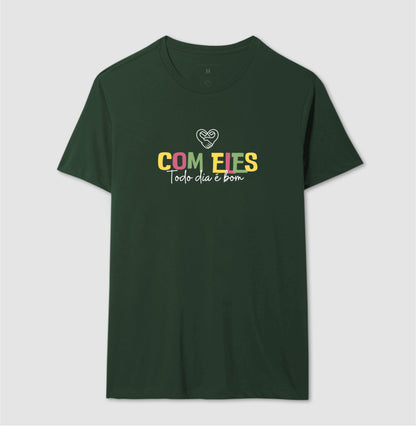Camiseta Família Com eles todo dia é bom