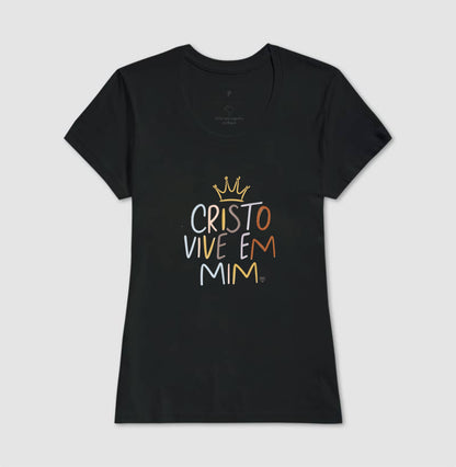 Camiseta - Cristo Vive em mim