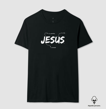 Camiseta Jesus é o caminho, verdade e vida (Algodão Peruano)