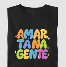 Camiseta Infantil  Família Amar tá na Gente