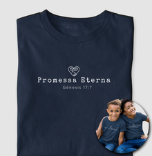 Camiseta Infantil Família Promessa eterna