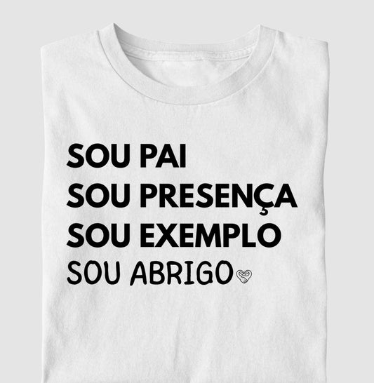 Camiseta Pai - Presença e abrigo