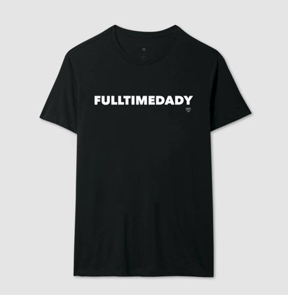 Camiseta Pai - Full Time