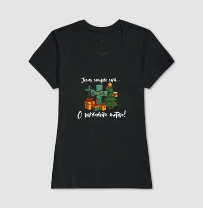 Camiseta verdadeiro sentido do natal