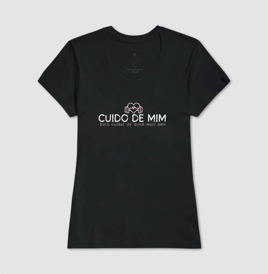 Camiseta Mãe Cuido de Mim