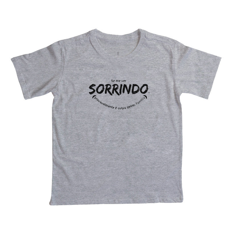 Camiseta Infantil Se me ver sorrindo