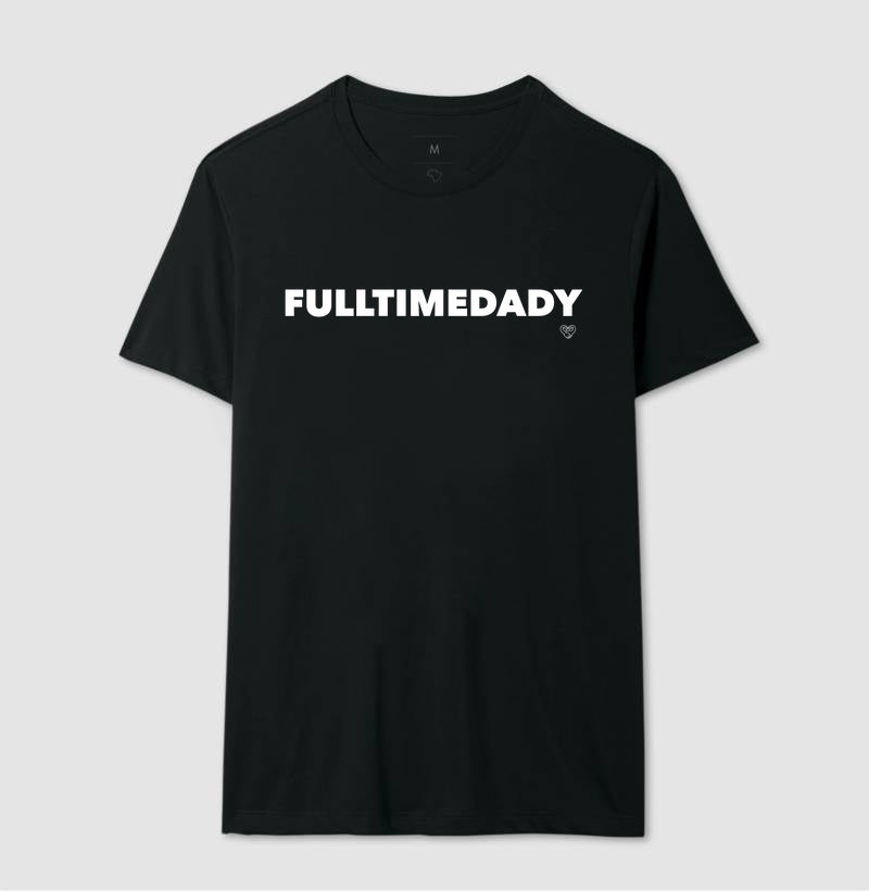 Camiseta Pai Full Time