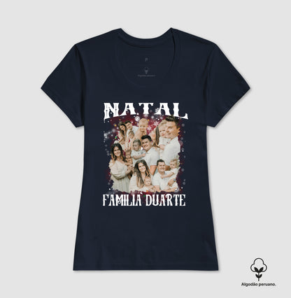 Camiseta Bootleg Personalizada Nossa Família Natal (Algodão Peruano)