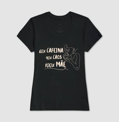 Camiseta Mãe - 100% Mãe
