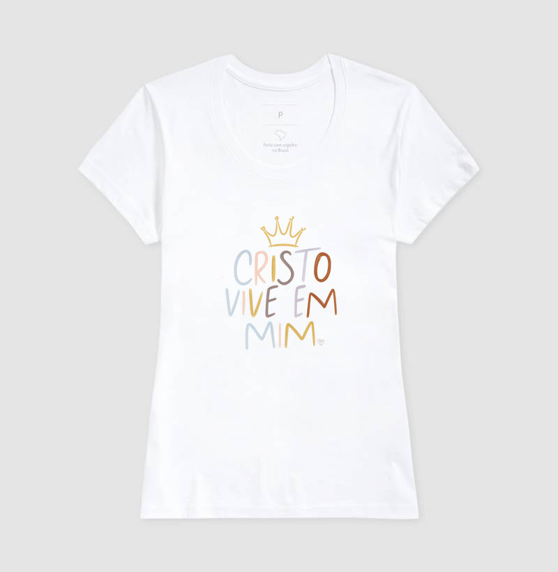 Camiseta Cristo Vive em mim