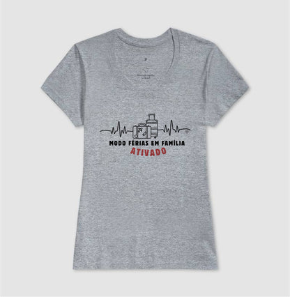 Camiseta - Modo Férias em Família Ativado