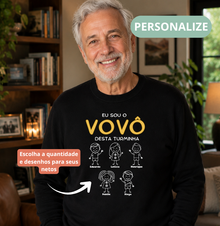 Suéter Personalizado Eu sou o Vovô/Vovó desta Turminha