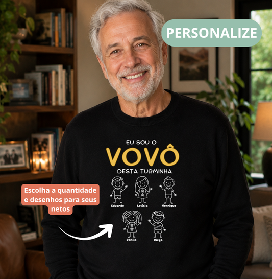 Suéter Personalizado Eu sou o Vovô/Vovó desta Turminha