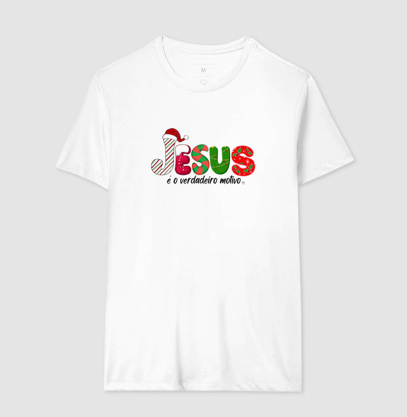 Camiseta Natal Jesus é o motivo