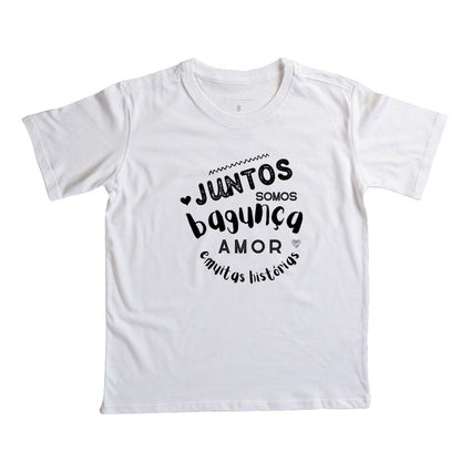 Camiseta Infantil  - Família Juntos somos Bagunça