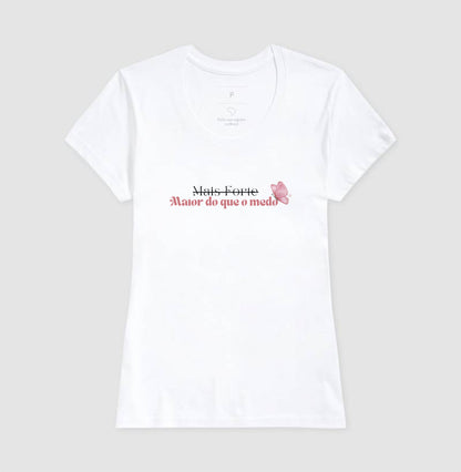 Camiseta Personalizada - Maior do que o Medo