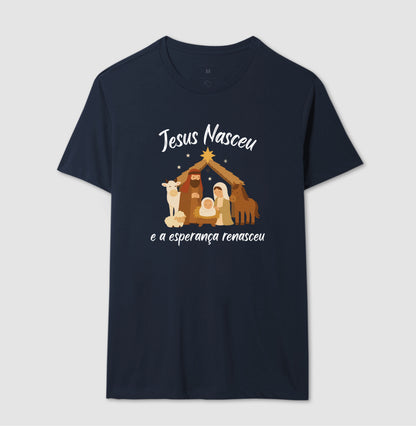 Camiseta natal Jesus Renasceu
