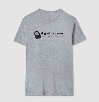 Camiseta - A gente se ama