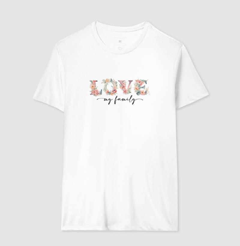 Camiseta Floral Love My Family
