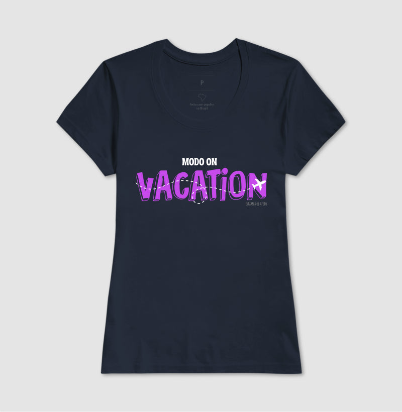 Camiseta Viagem Vacation Modo on
