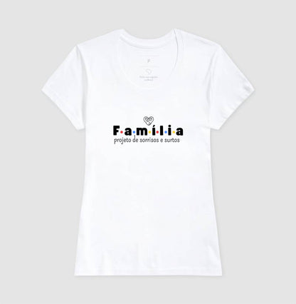 Camiseta Família - Projeto de sorrisos e caos