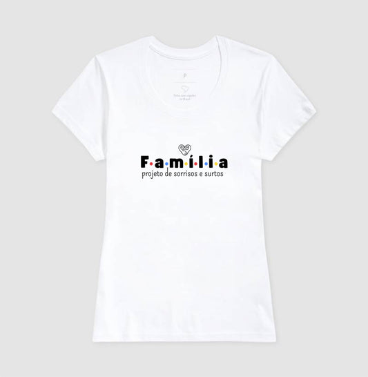 Camiseta Família - Projeto de sorrisos e caos