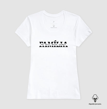 Camiseta Personalizada Família  Nome dos integrantes