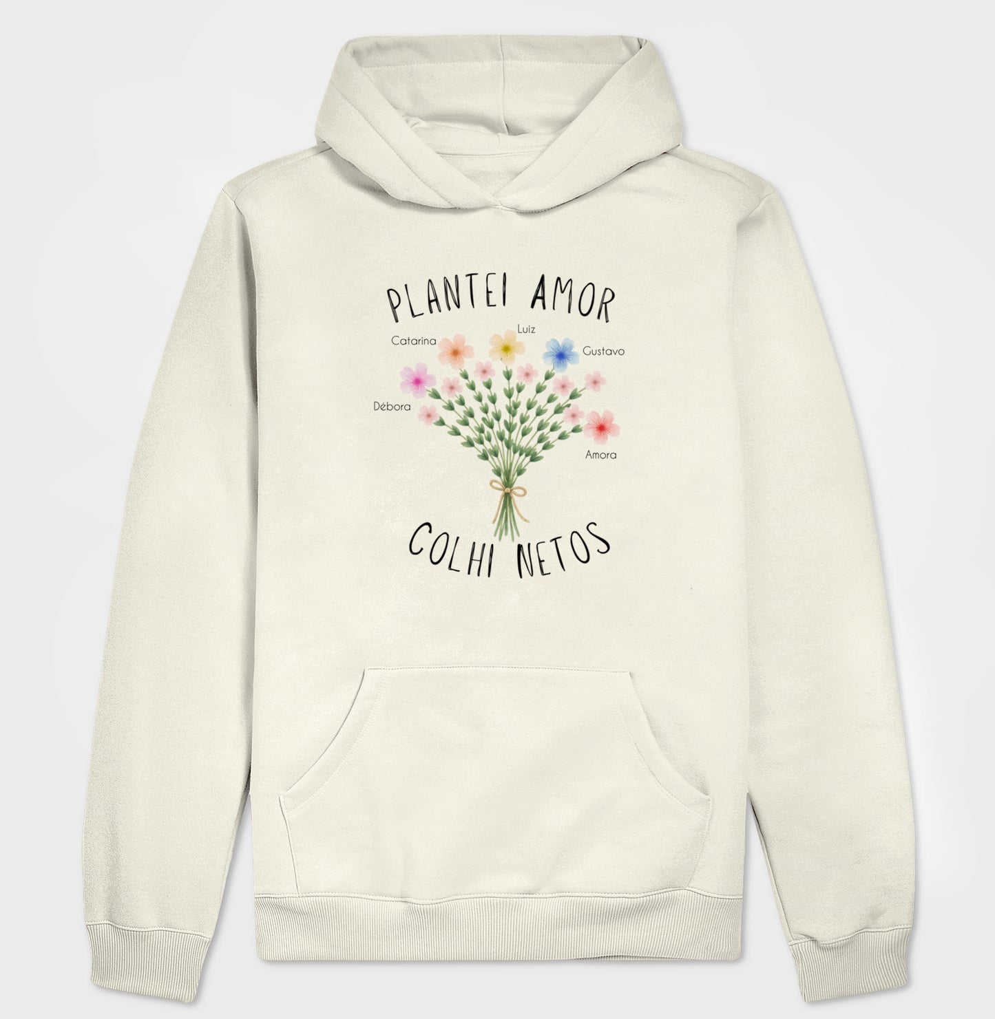 Moletom Plantei amor colhi netos