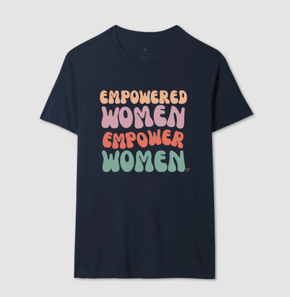 Camiseta Mãe - Empowered