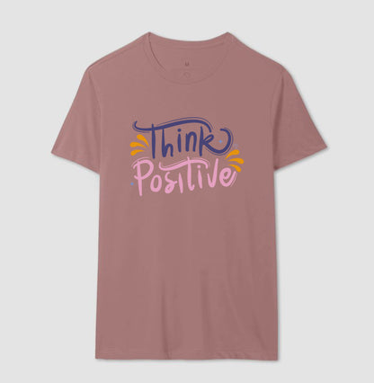 Camiseta Mãe - Think Positive