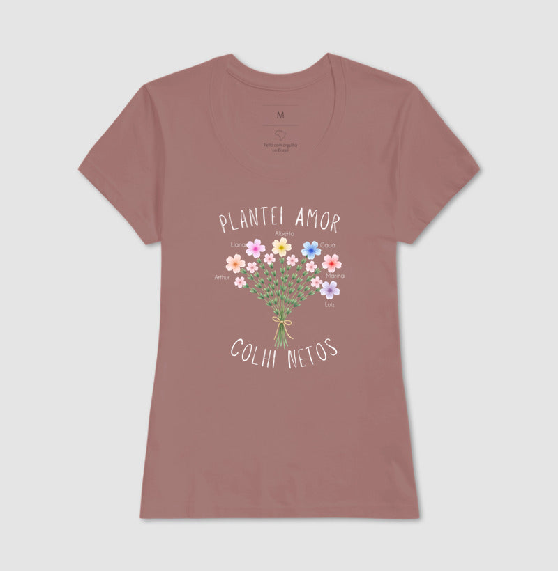 Camiseta Personalizada Plantei amor, colhi netos