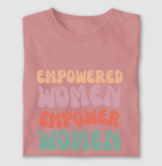Camiseta Mãe - Empowered