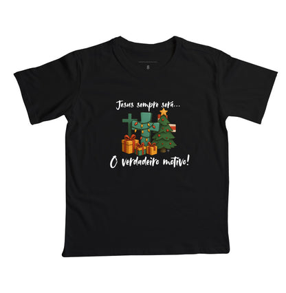 Camiseta Infantil verdadeiro sentido do natal