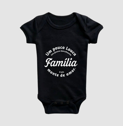 Body Infantil Família um monte de amor