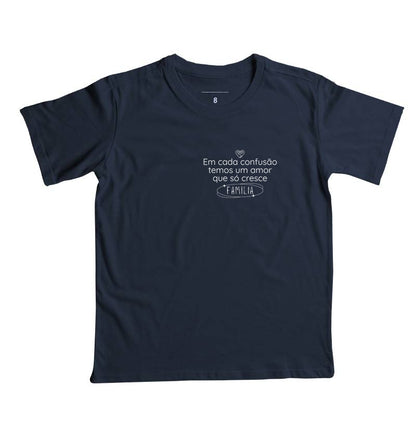 Camiseta Infantil - Família Confusão e amor que só cresce