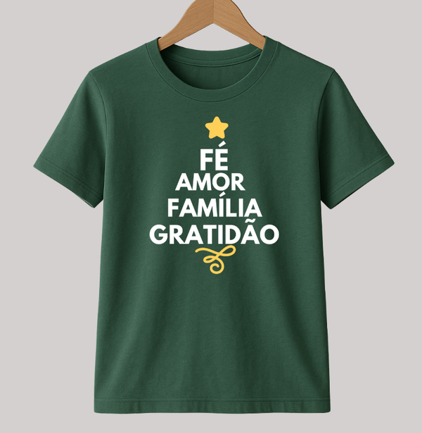 Camiseta Natal Fé, amor, família e Gratidão