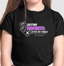 Camiseta Infantil - Família, Destino Favorito